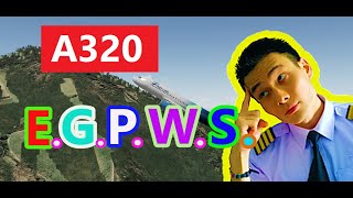 A320 EGPWS [MEMORY ITEM] MADE EASY