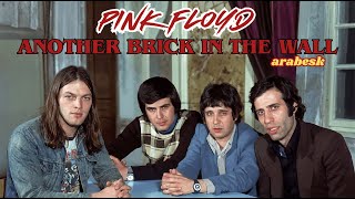 Pink Floyd - Another Brick in the Wall (Official Arabesk Version - AI Cover)