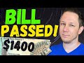 BILL PASSED!!! $1400 Third Stimulus Check Update