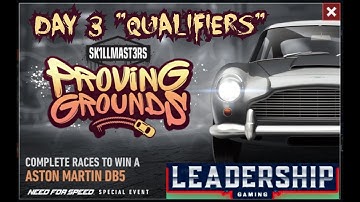 NFS NOLIMITS | ASTON MARTIN DB5 | DAY 3 - QUALIFIERS | LEADERSHIP GAMING