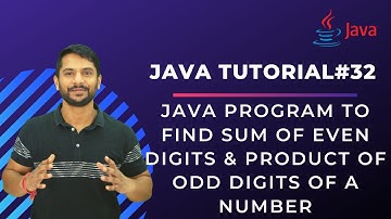Java Program to Find Sum of Even & Product of Odd Digits of a Number - In Hindi