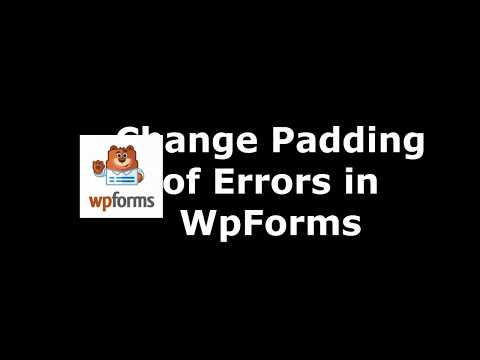 Free Method  to Set Errors Padding in WpForms