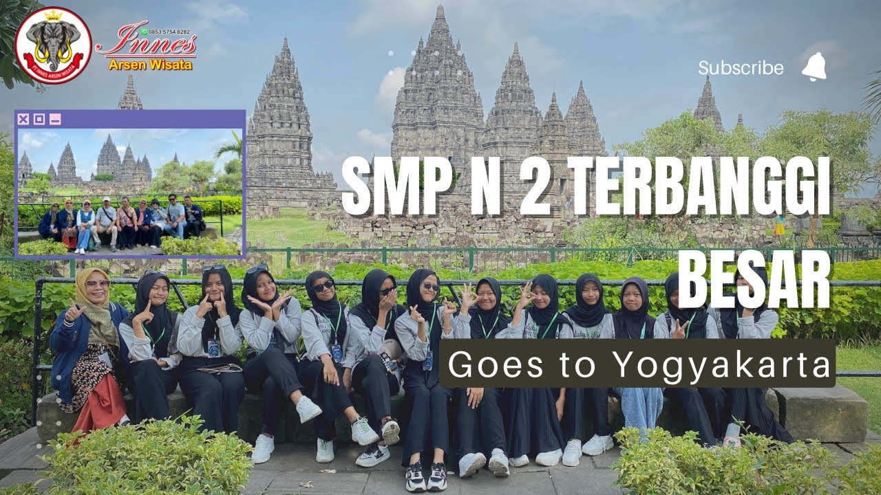 Edukasi Wisata Rombongan SMP N 2 Terbanggi Besar, Lampung - Yogyakarta