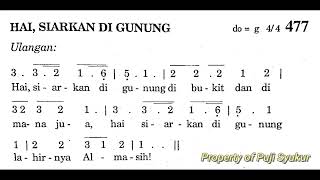 Video thumbnail of "[Lirik] HAI, SIARKAN DI GUNUNG - Puji Syukur No. 477 - Lagu Masa Natal"