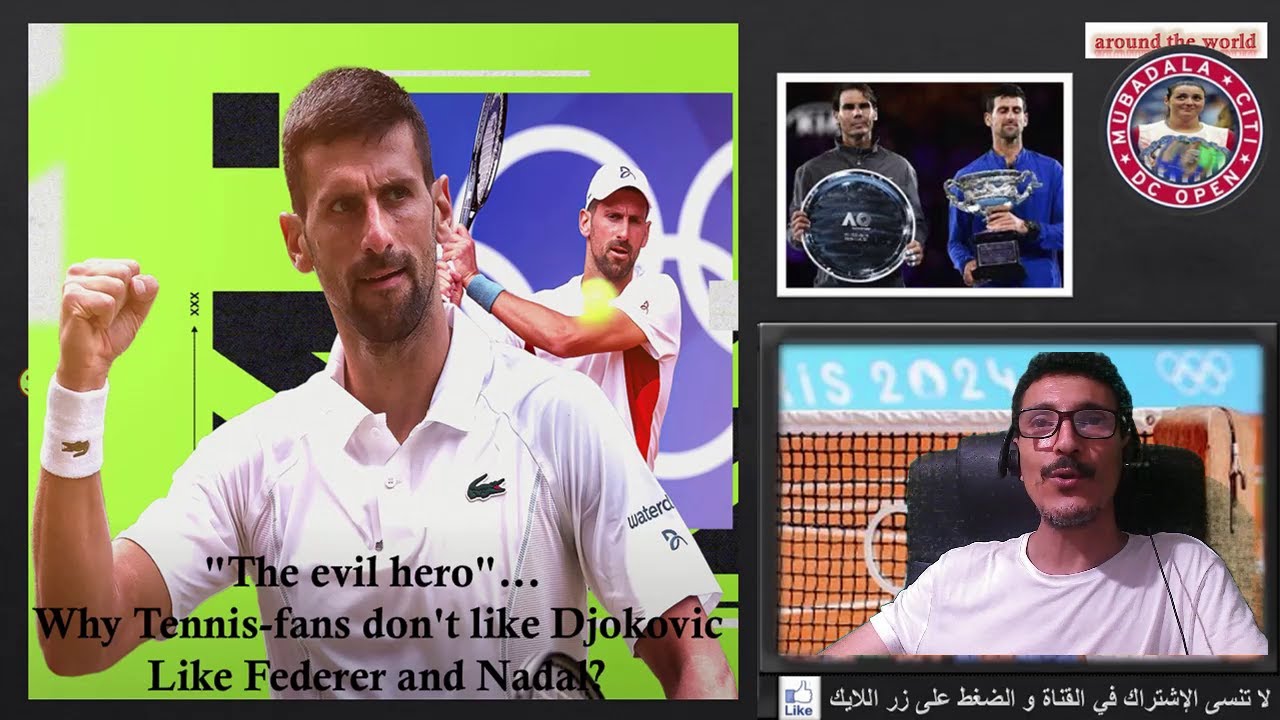 Why Tennis fans don't like Djokovic🎾أنس جابر🎾لماذا لا تحب الجماهير ...