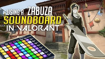 Using a ZABUZA MOMOCHI Soundboard in Valorant