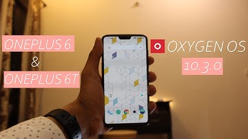 Oxygen Os 10.3.2 Stable Update For Oneplus 6t & Oneplus 6