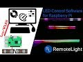 How to install led control software for raspberry pi  remotelight v010