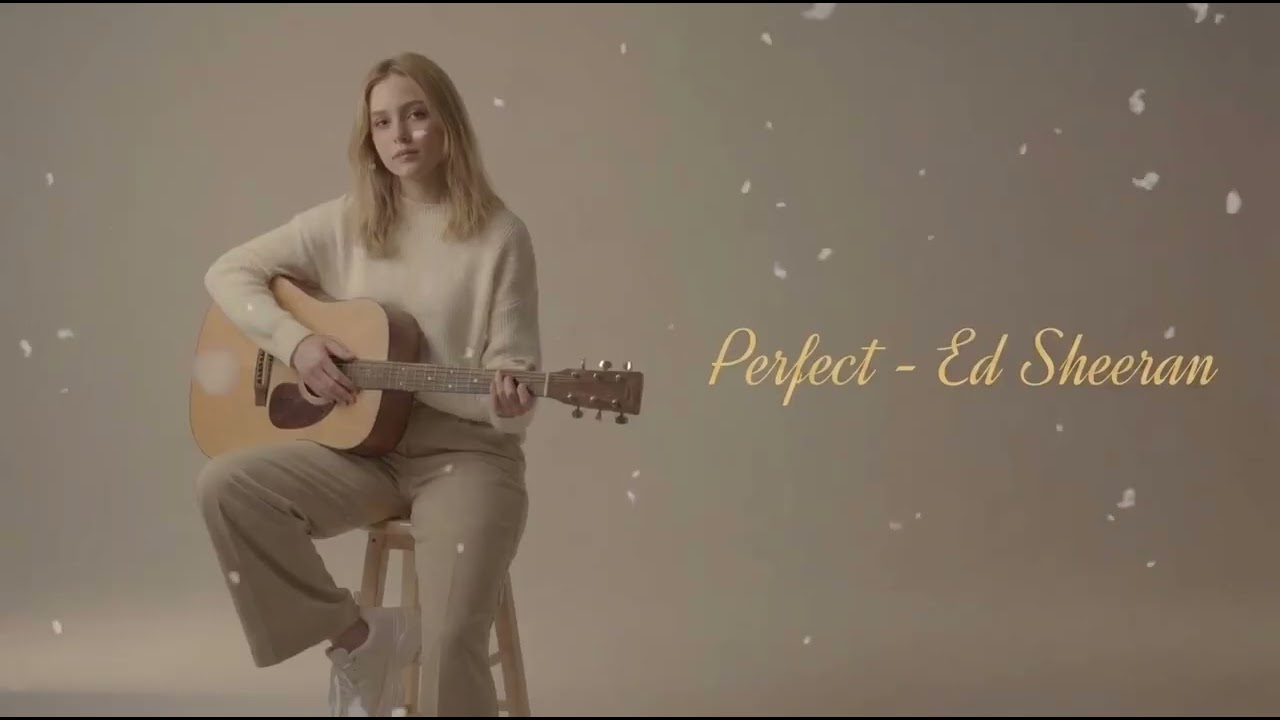 Ed Sheeran | Perfect | Cover - YouTube