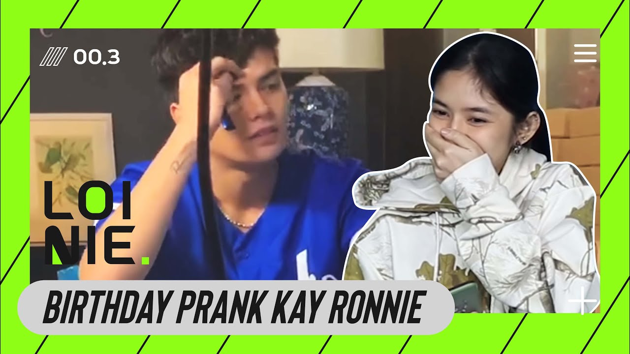 BIRTHDAY PRANK KAY RONNIE! (First time to guys haha) | LoiNie TV