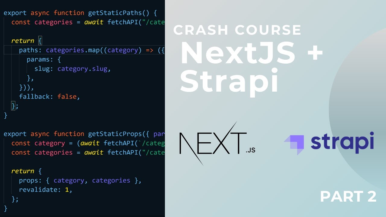 NextJS + Strapi Crash Course Part 2 : NextJS integration.