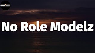 J. Cole - No Role Modelz (Lyrics)