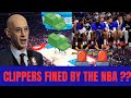Breaking news clippers fined by the nba  clipper nation news today