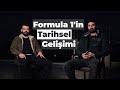 Formula 1&#39;in Tarihsel Gelişimi // Serbest Sürüş #9