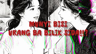 MUNYI BISI URANG BA BILIK SIDA!!?