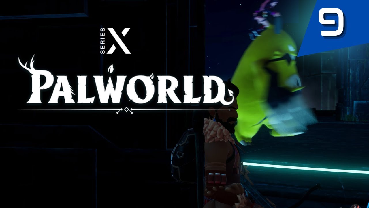 Palworld Series X Gameplay Walkthrough Part 9 - YouTube