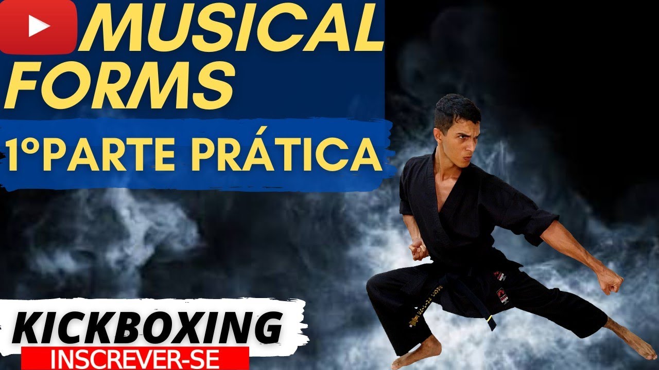Kickboxing Form KICKBOXING - MUSICAL FORMS - 1°parte (prática) - YouTube
