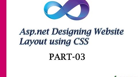 Asp.net Designing Website Layout using CSS Part 03