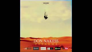 Don Nakess - Désarmé Part. 2 (with drums) prod by Rimzobeatz