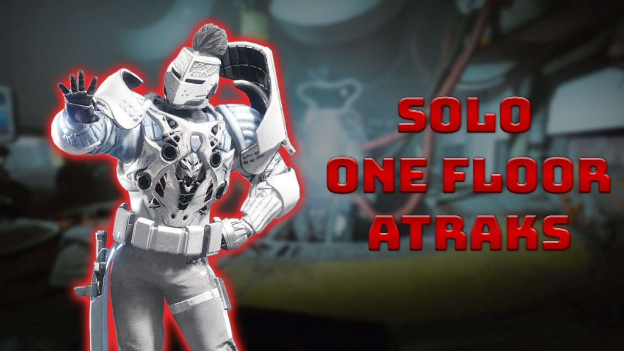 Solo One Floor Atraks on Titan - Renegades