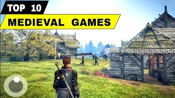 Top 10 Best MEDIEVAL GAMES for Android & iOS | Best Medieval Game Mobile you must play now