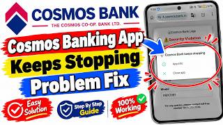 How to Fix the Cosmos Bank App Keeps Stopping Error screenshot 1
