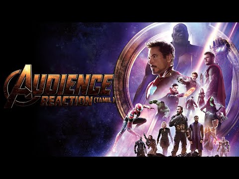 Avengers: Infinity War Theatre Audience Reaction (Tamil Dubbed) | Marvel Studios | April 27, 2018