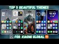 Top 5 Beautiful Themes Of Chinese Region For Xiaomi Devices | I Love Miui