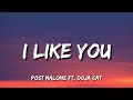 Post Malone - I Like You (Lyrics) Ft. Doja Cat