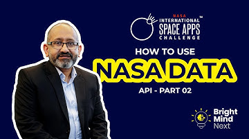 Want to Win the Space Apps Challenge? Try These NASA Data API Tips
