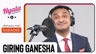 Giring Ganesha - Rahasia Hati [Karaoke | Instrumental | DiditPopThology Version] 🎧