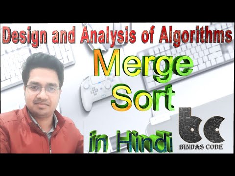7. Merge Sort - Design and analysis of algorithm (DAA) - YouTube