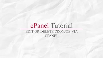 How To Edit Or Delete Cronjob Via Cpanel