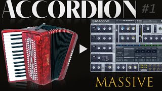 Sound Design #16 Accordion with N.I. Massive Part I