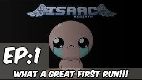 WHAT A GREAT FIRST RUN!!! The Binding Of Isaac Rebirth IOS Edition Gameplay
