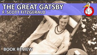 The Great Gatsby by F.Scott Fitzgerald Book Review