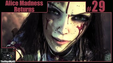Alice: Madness Returns Playthrough | Part 29