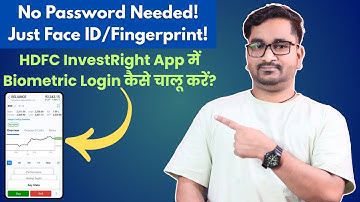 How to Enable Biometric Login For HDFC InvestRight App? | Biometric Login Registration For HDFC App