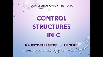 Control Structures Introduction