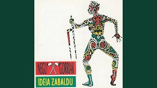 Video thumbnail of "Negu Gorriak - Ideien Kontrabandoa"