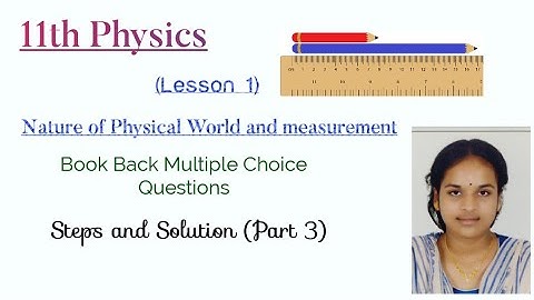 11th Physics - Chapter 1 (B.B.One marks) steps with answer *Part 3*