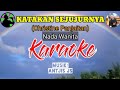 KATAKAN SEJUJURNYA (Christine Panjaitan) ll Karaoke Nada Wanita ll Antjis JS