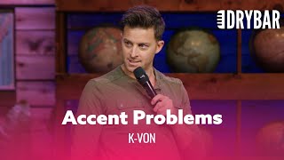 Middle Eastern Accent Problems - K-Von