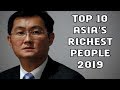 Top 10 Asia's Richest People 2019