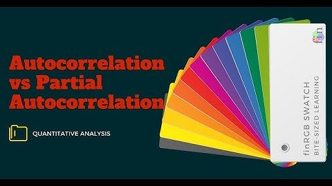Autocorrelations vs Partial Autocorrelations (FRM Part 1, Book 2, Quantitative Analysis)