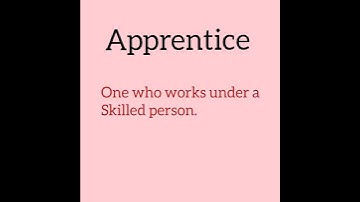 Apprentice