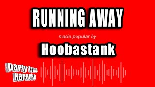 Hoobastank - Running Away (Karaoke Version)