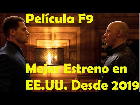 Película "F9" Mejor Estreno desde 2019