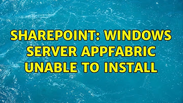 Sharepoint: Windows Server Appfabric unable to install