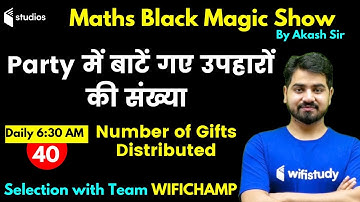 6:30 AM - Black Magic Show | Maths Tricks by Akash Sir | Number System